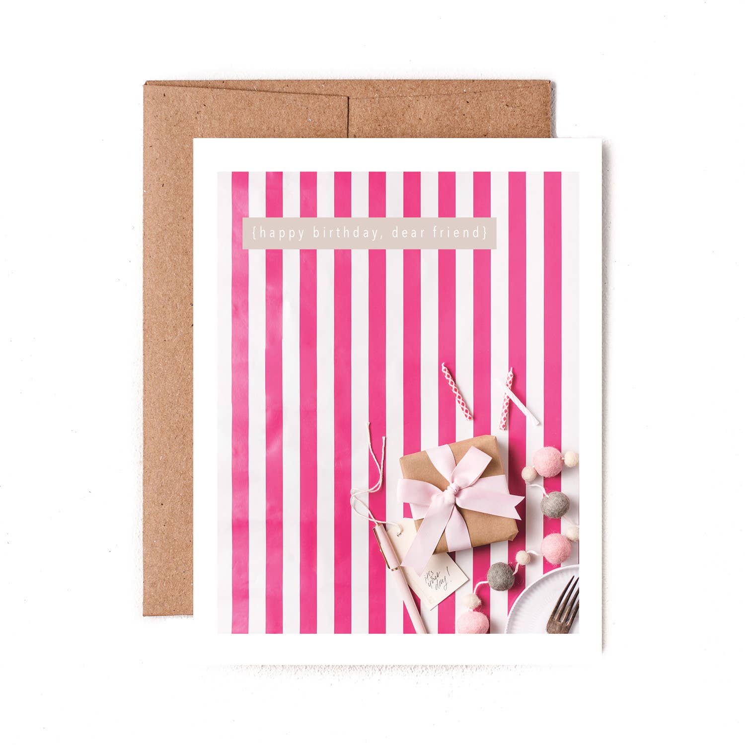 Card- Happy Birthday Dear Friend
